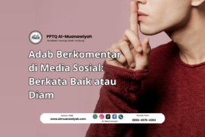 Adab Berkomentar di Media Sosial: Berkata Baik atau Diam