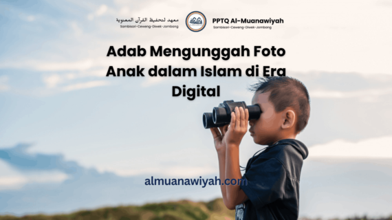 Adab Mengunggah Foto Anak dalam Islam di Era Digital