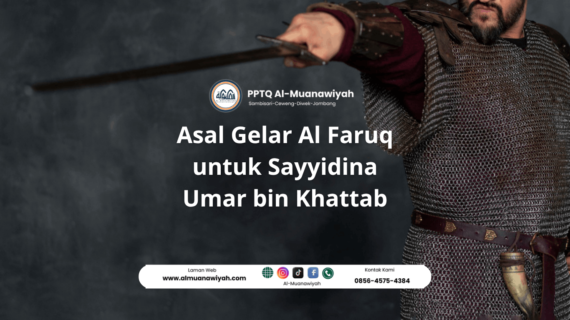 Asal Gelar Al Faruq untuk Sayyidina Umar bin Khattab