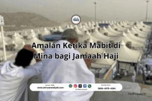Amalan Ketika Mabit di Mina bagi Jamaah Haji