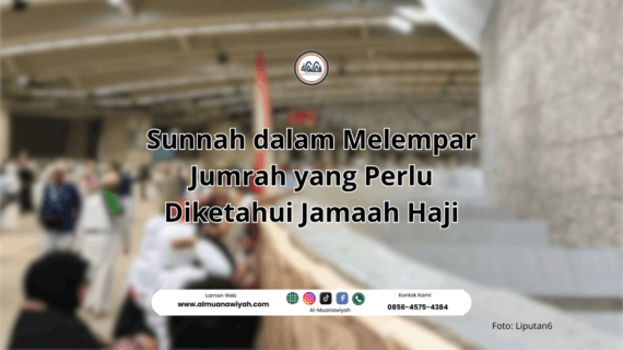 Sunnah dalam Melempar Jumrah yang Perlu Diketahui Jamaah Haji